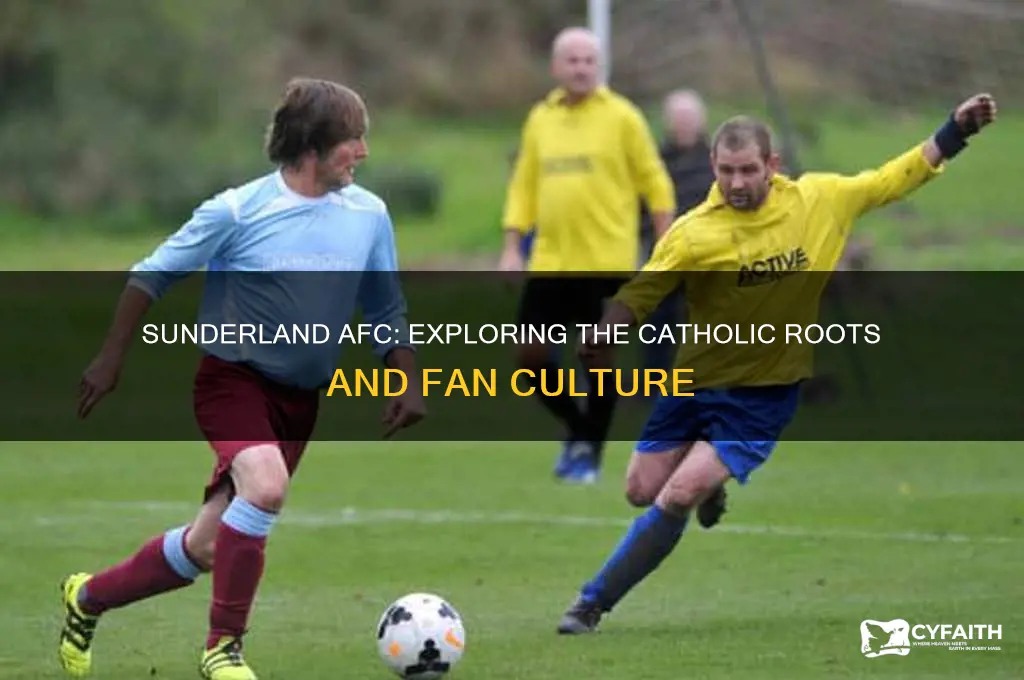 are sunderland a catholic team