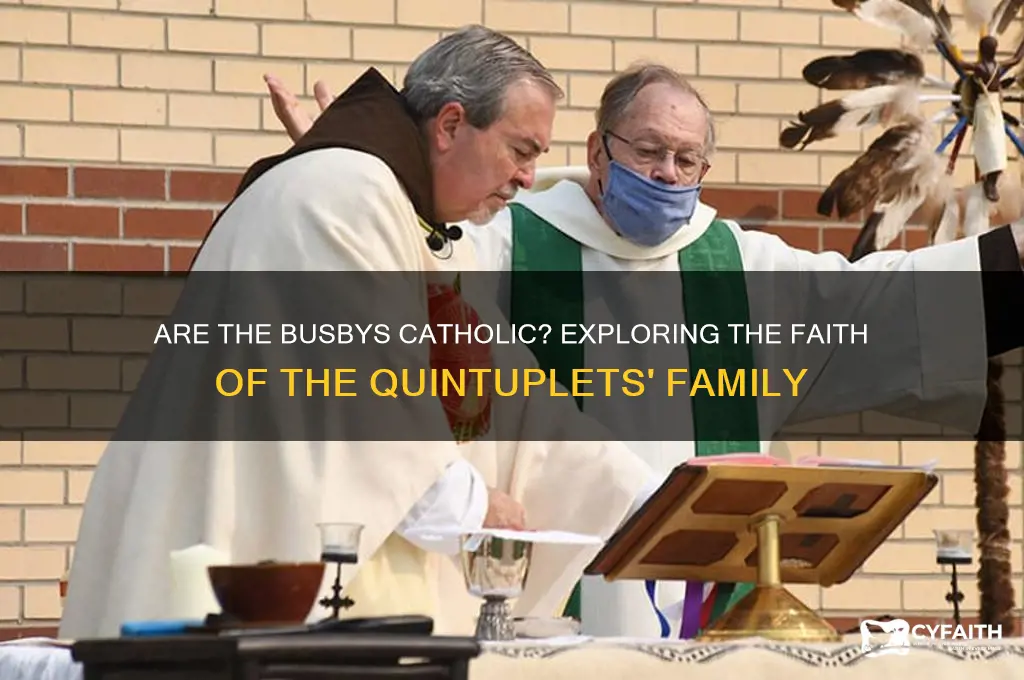 are the busbys catholic