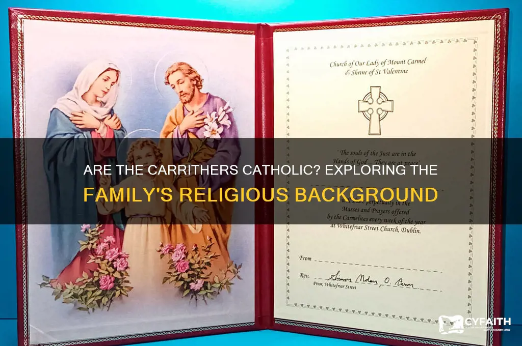 are the carrithers catholic