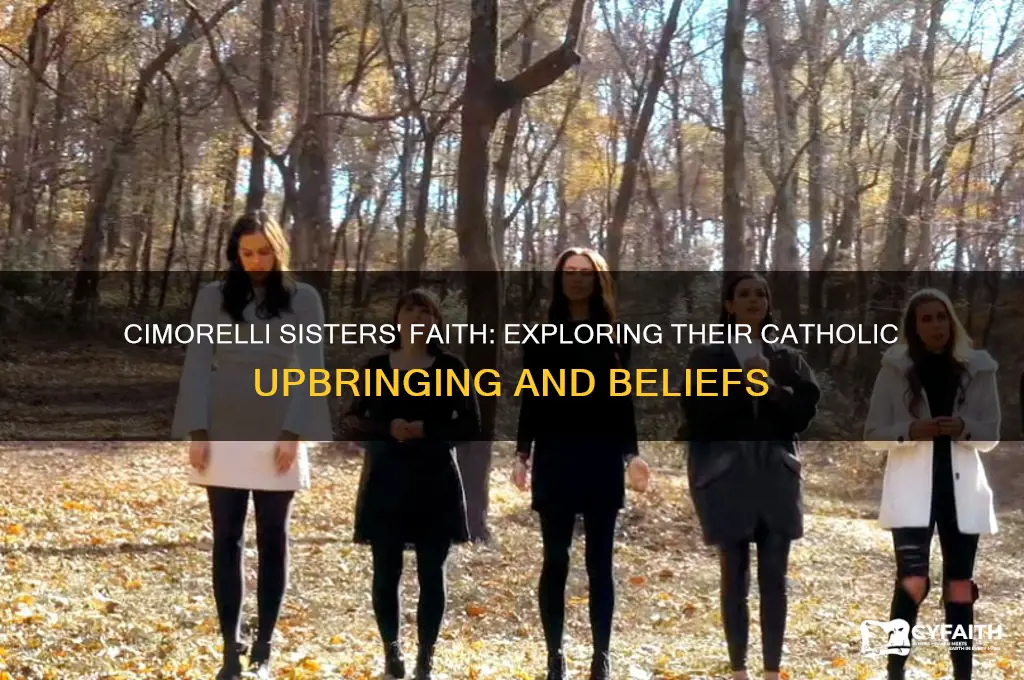 are the cimorelli sisters catholic