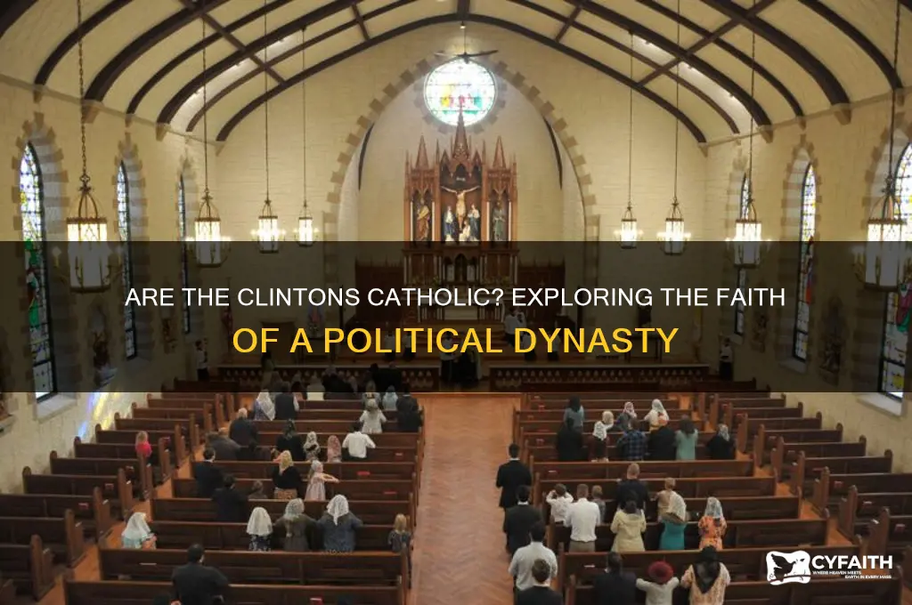 are the clintons catholic