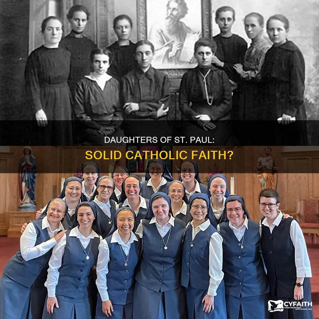 are the daughters of st paul solid catholic