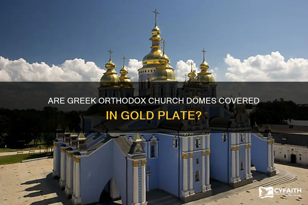 are the domes of the greek orthodox gold plate