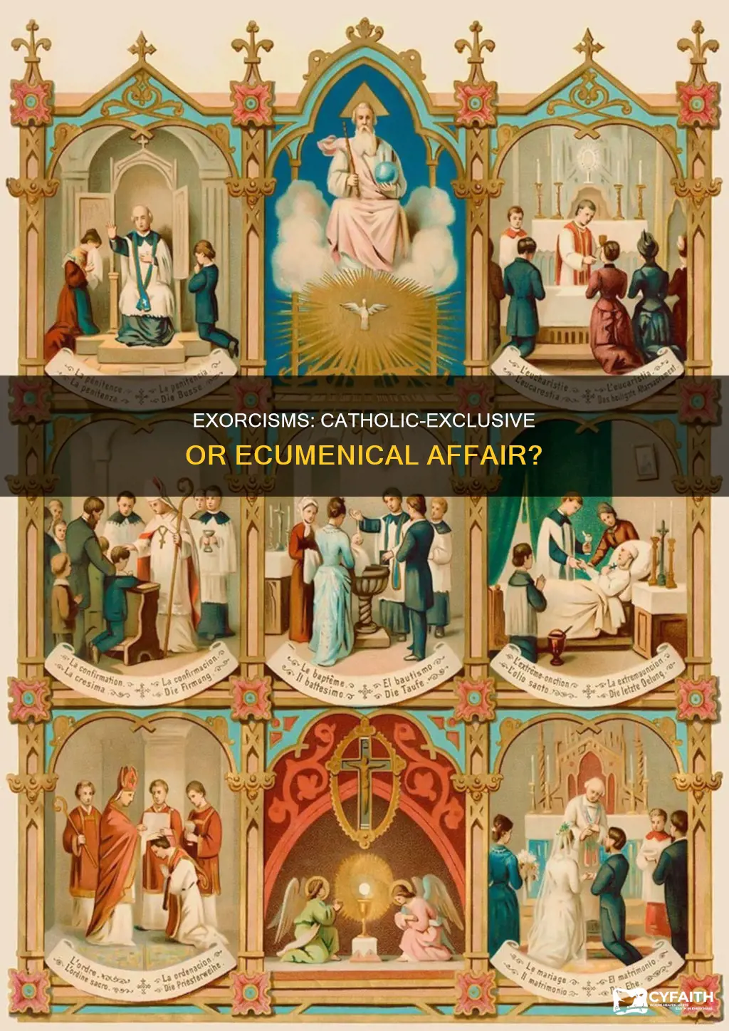 are the exircesiems only performed on catholic