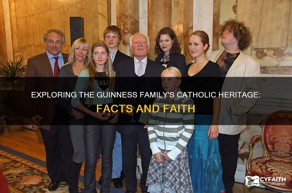 are the guinness family catholic