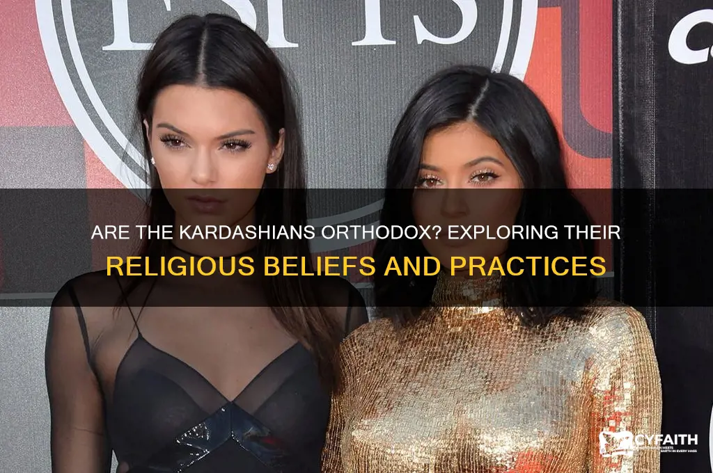 are the kardashians orthodox