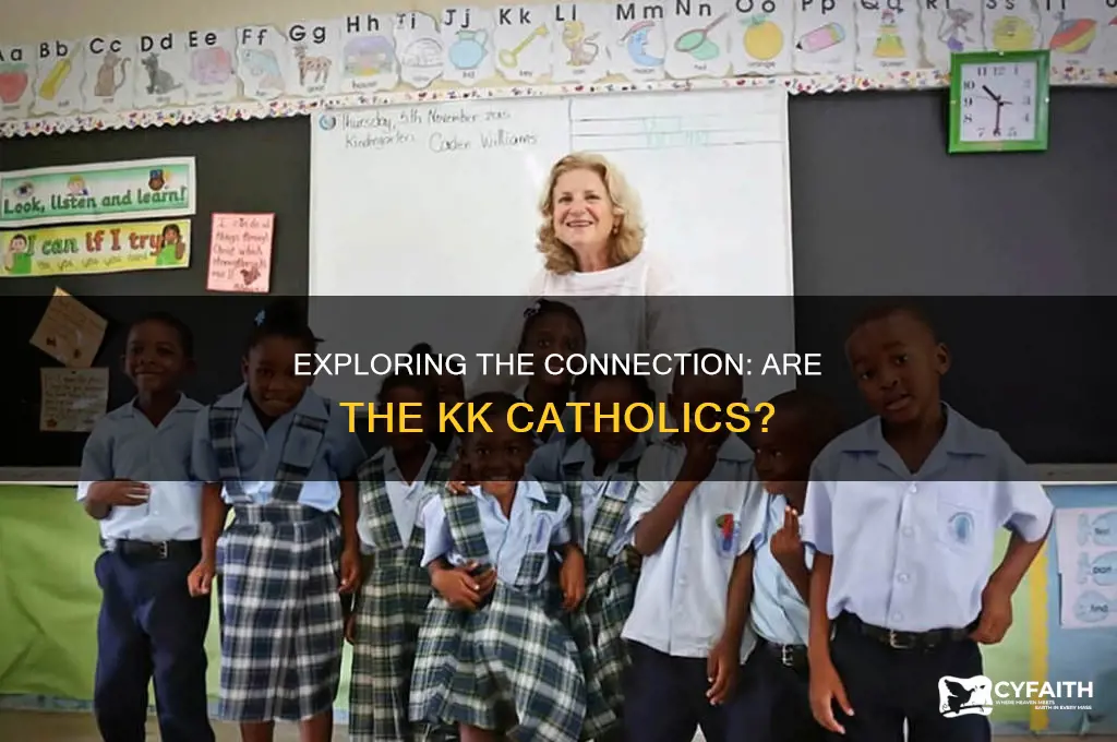 are the kk catholics