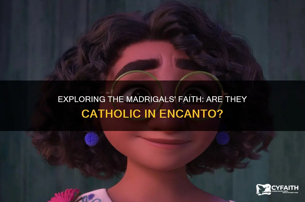 are the madrigals catholic encanto