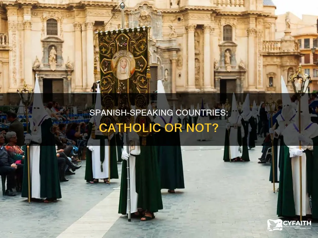 are the majority of spanish speaking countries catholic