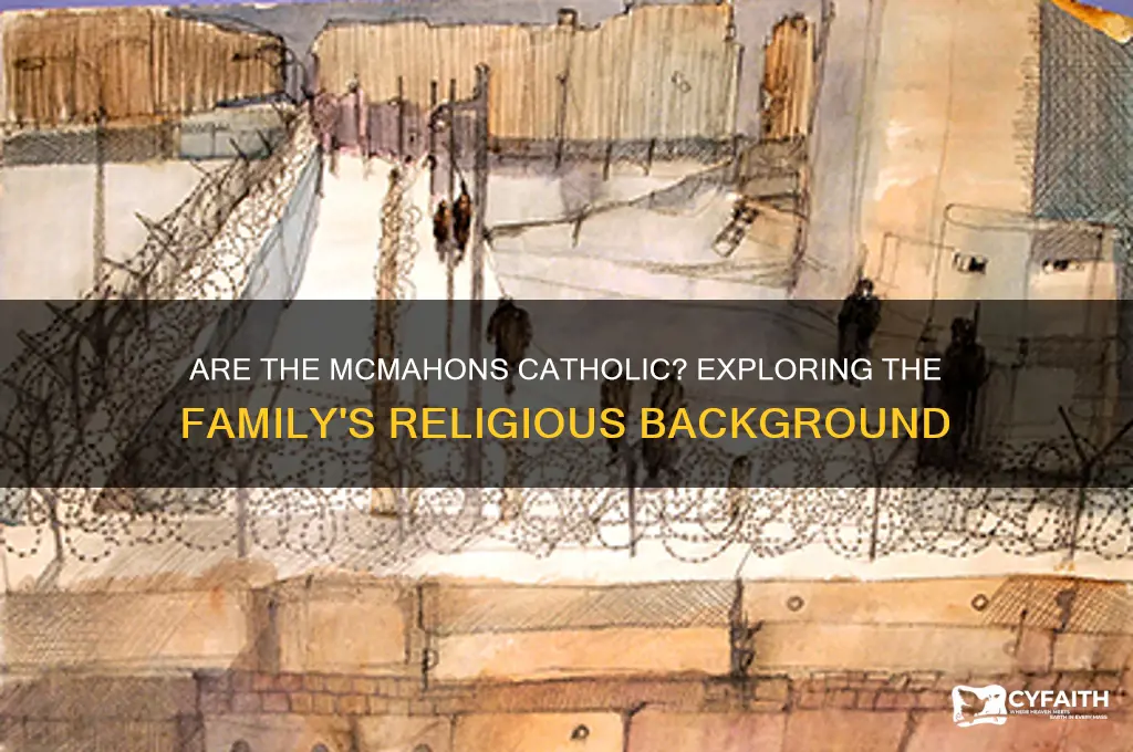 are the mcmahons catholic