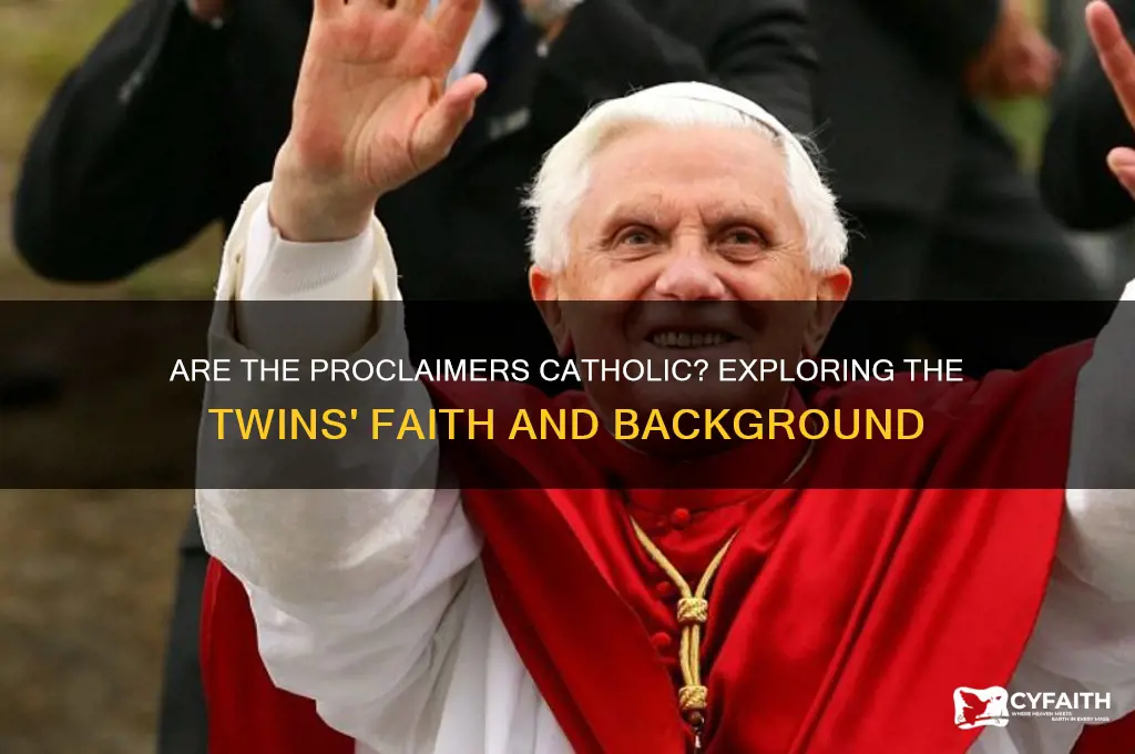 are the proclaimers catholic