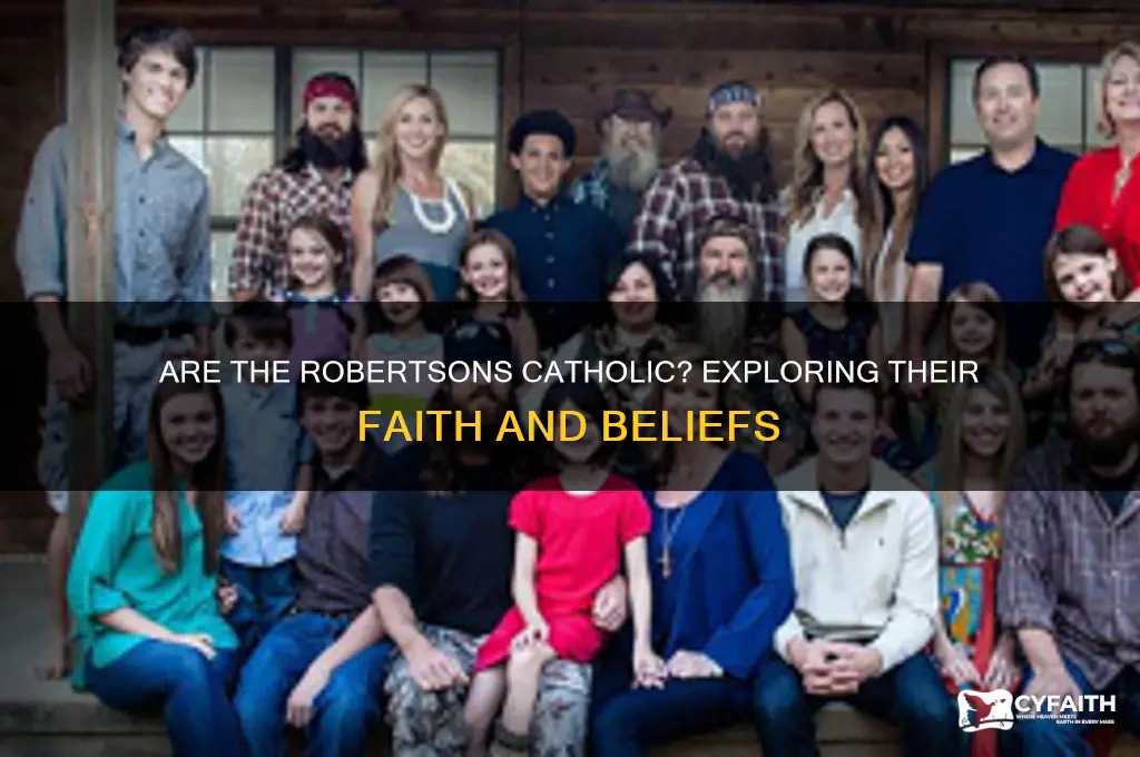 are the robertsons catholic