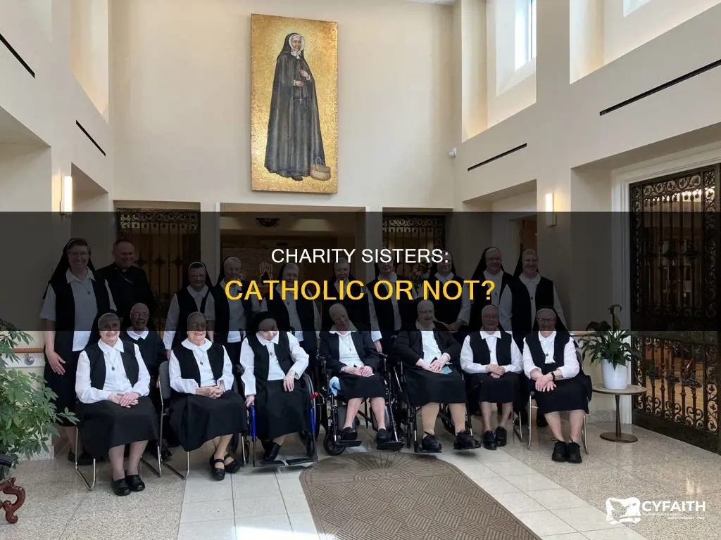 are the sisters of charity catholic