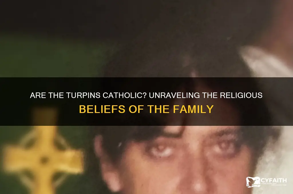are the turpins catholic