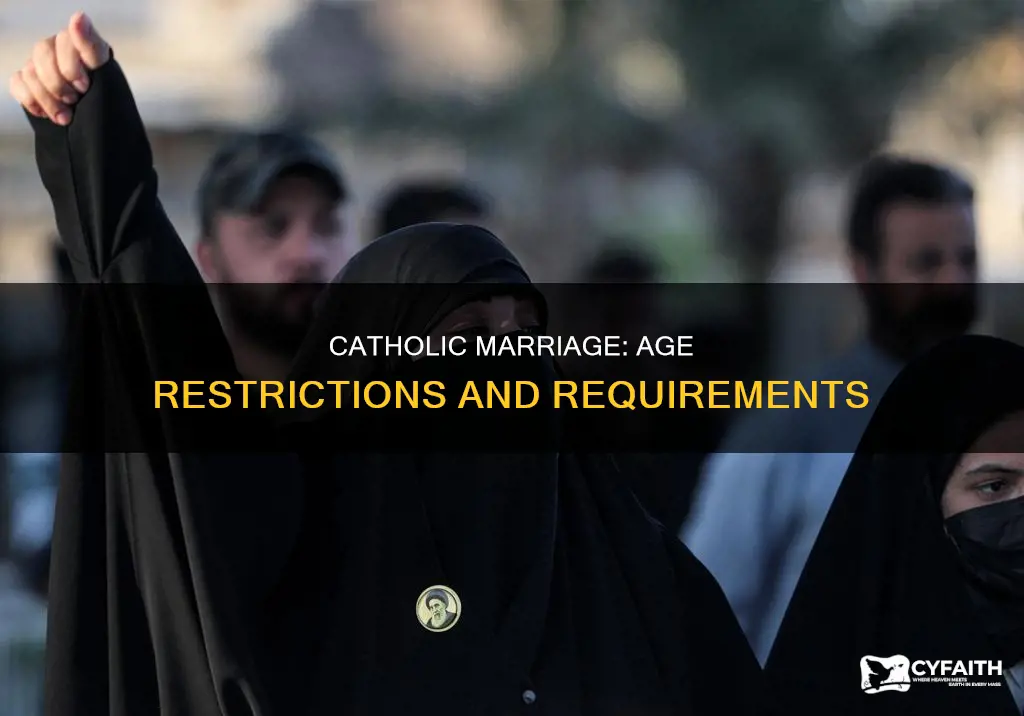 are there any age restrictions on catholic marriage