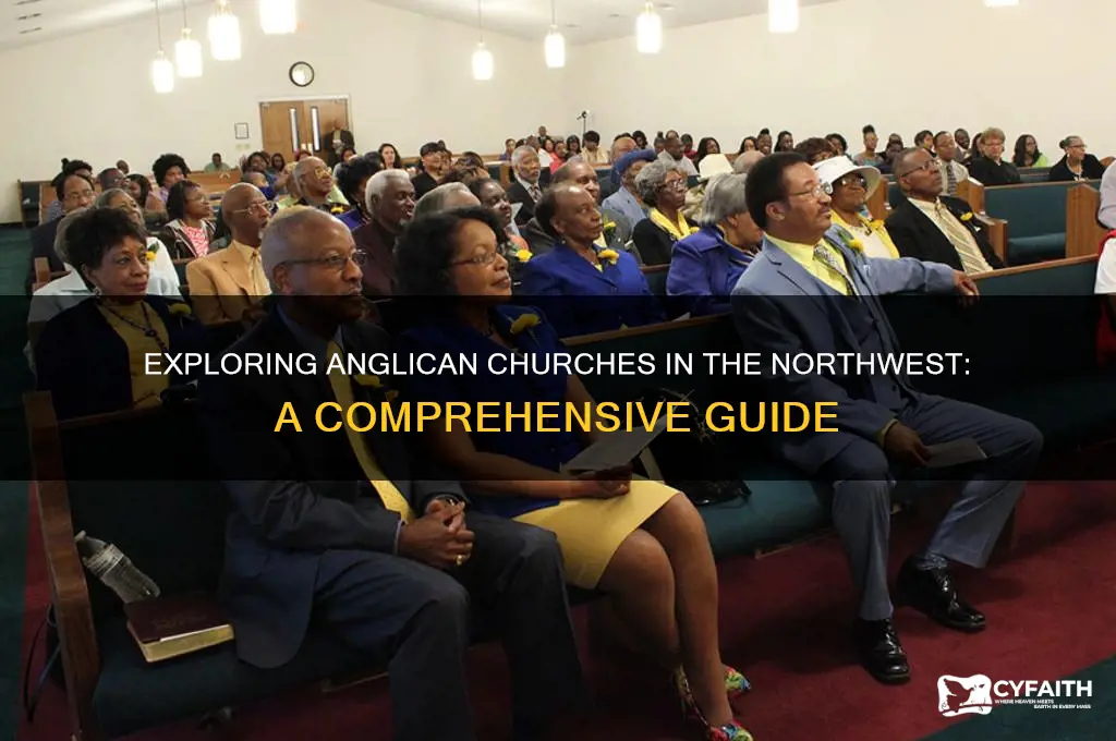 are there any anglican churches in the northwest