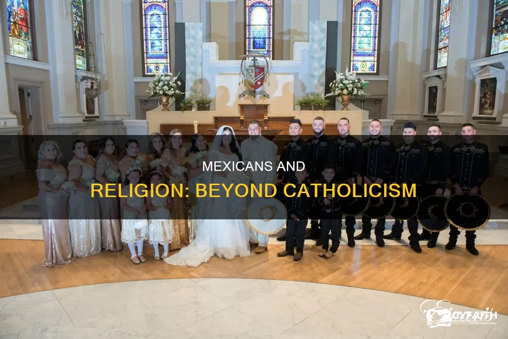 are there any mexicans not catholic