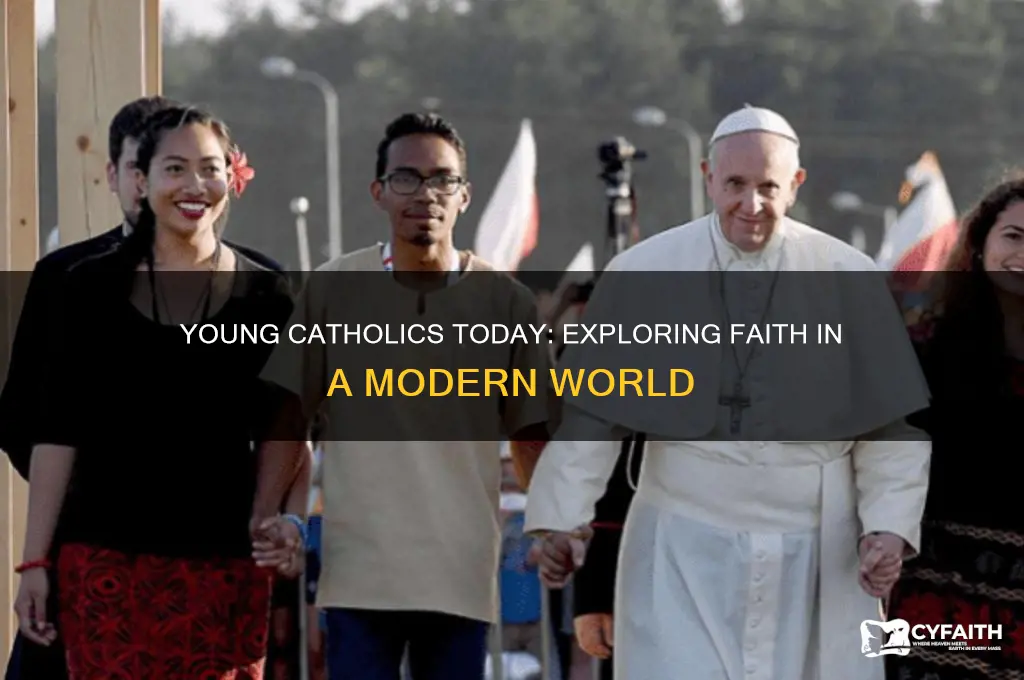 are there any young catholics