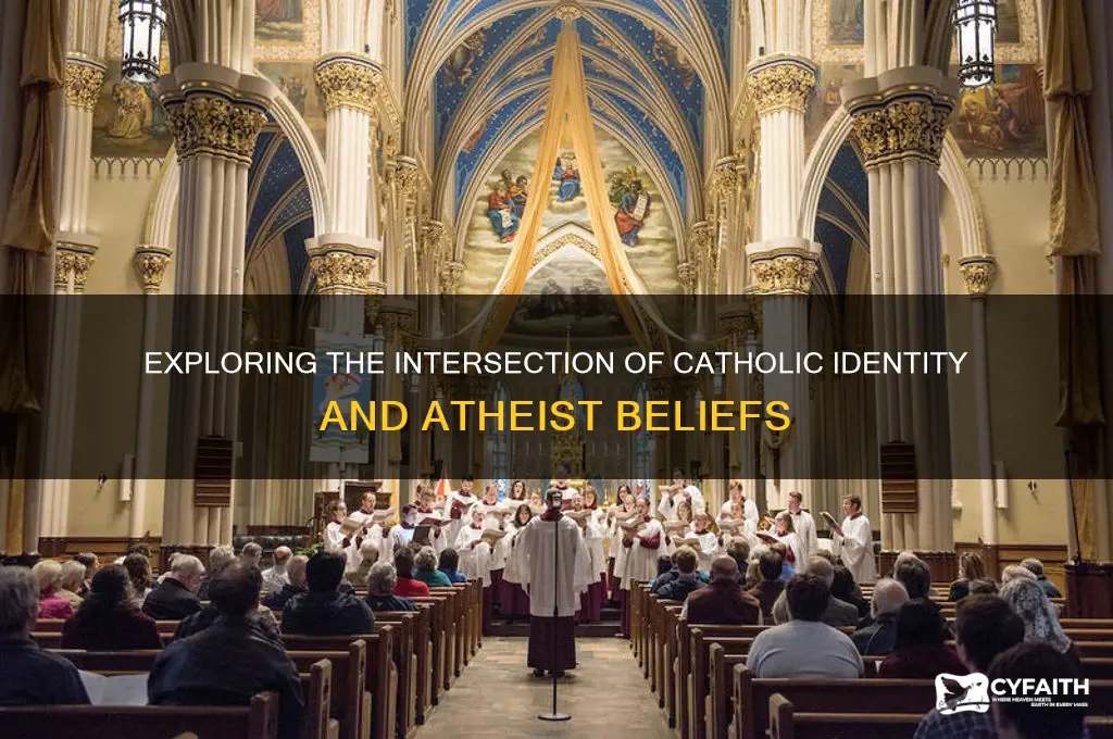are there catholic atheist