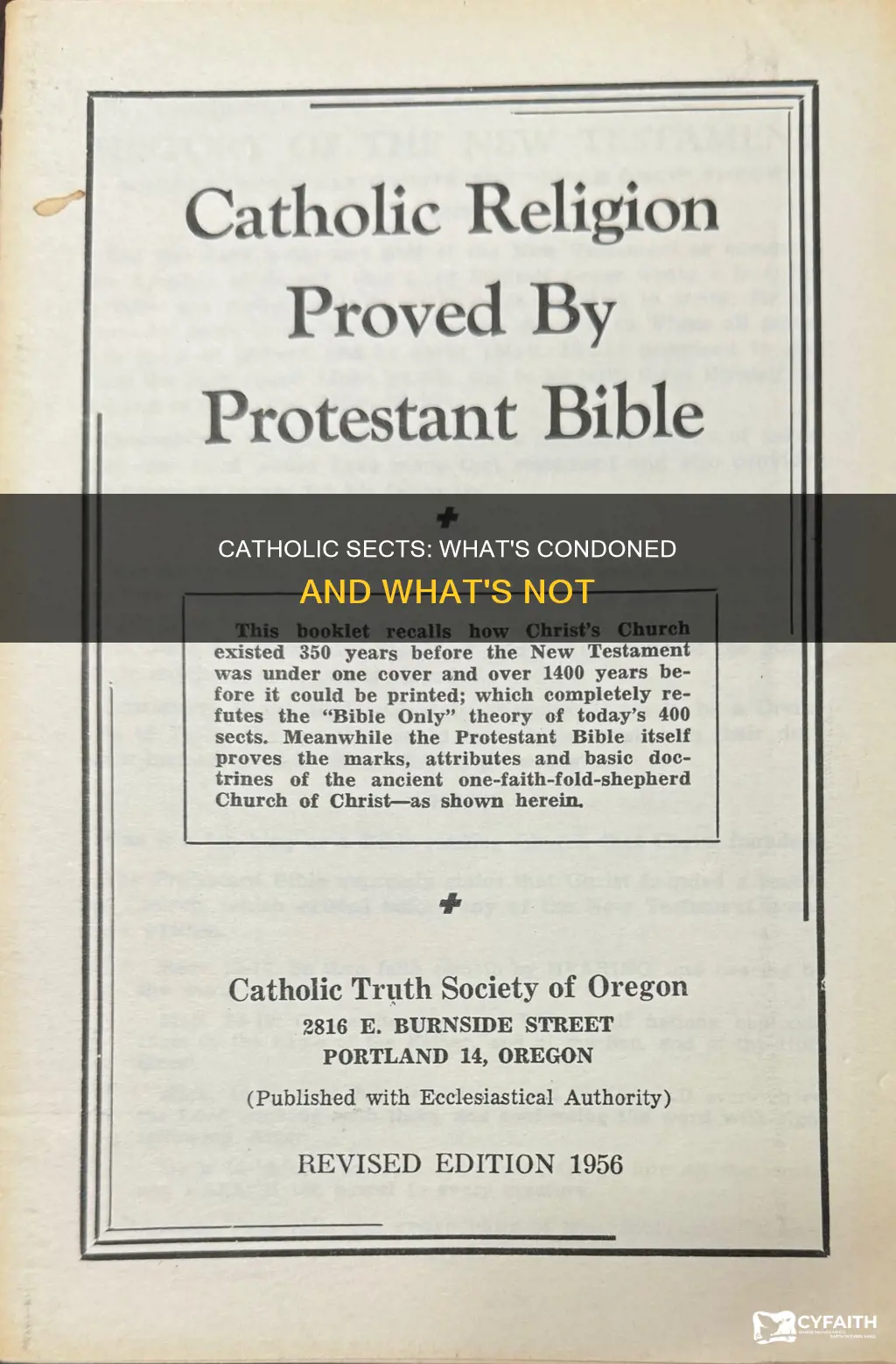are there catholic sects that condone