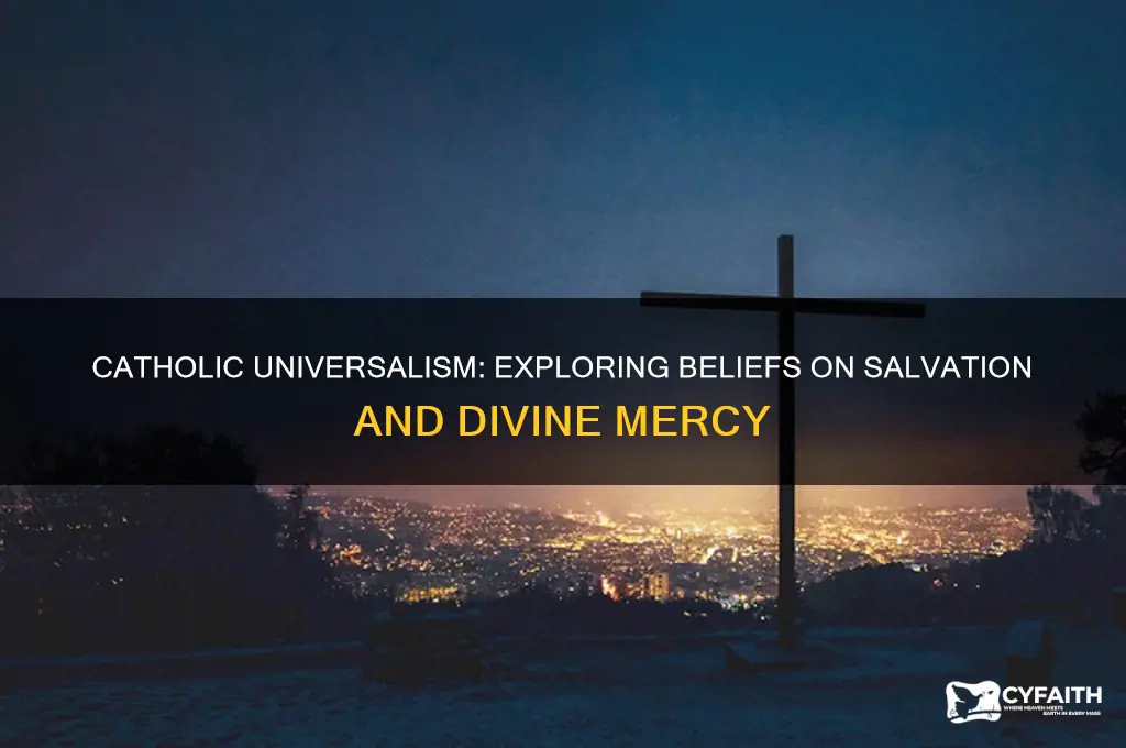are there catholic universalists