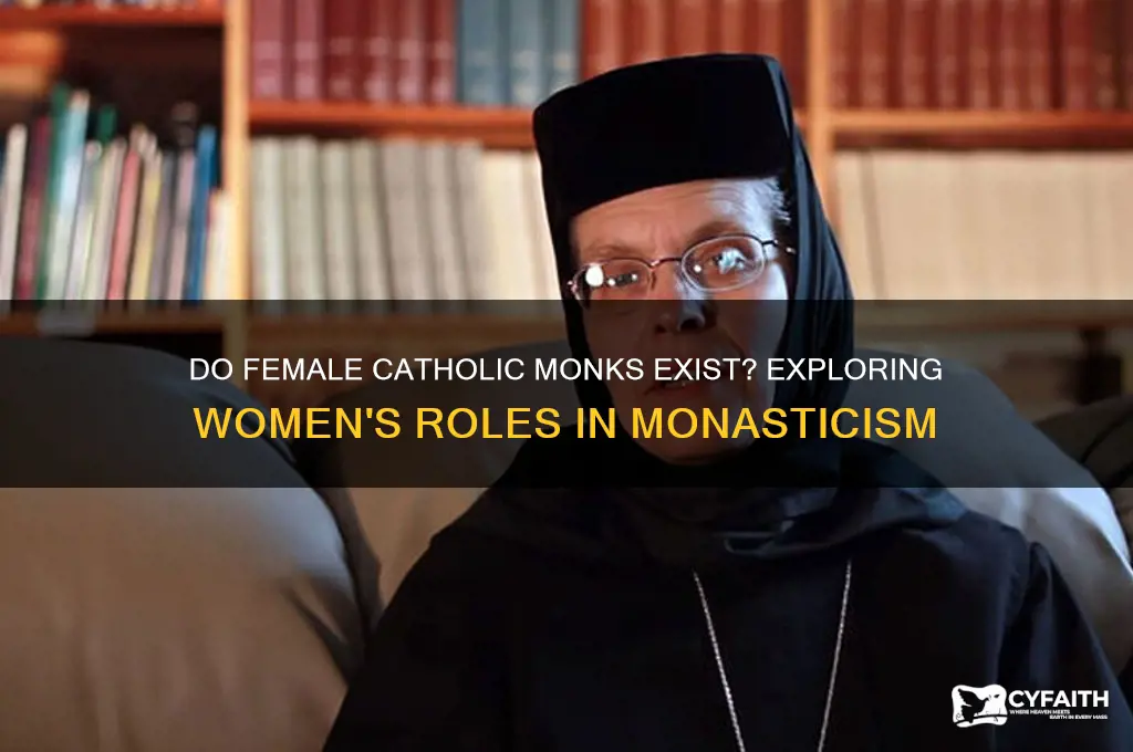 are there female catholic monks