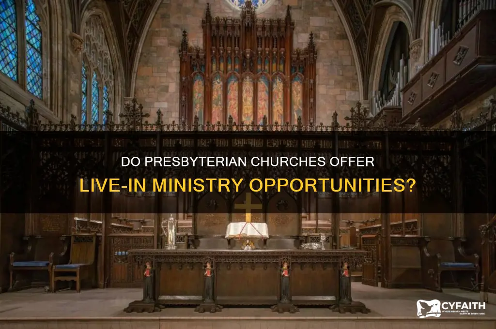 are there live in presbyterian churches