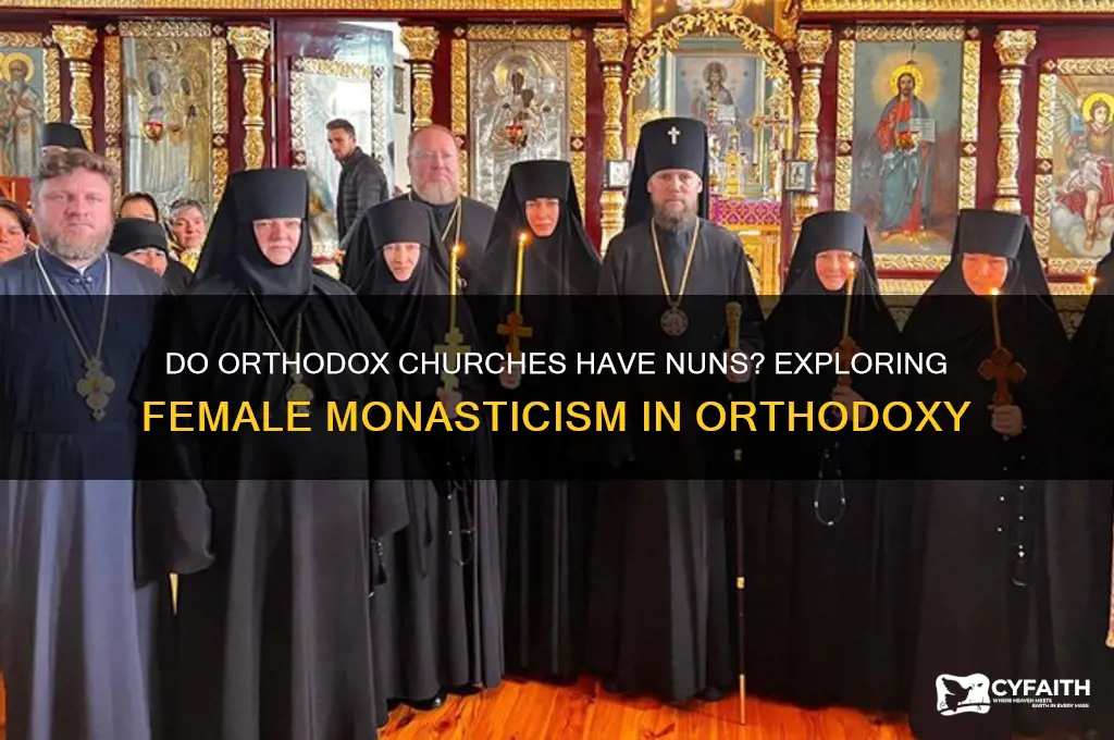 are there nuns in the orthodox church