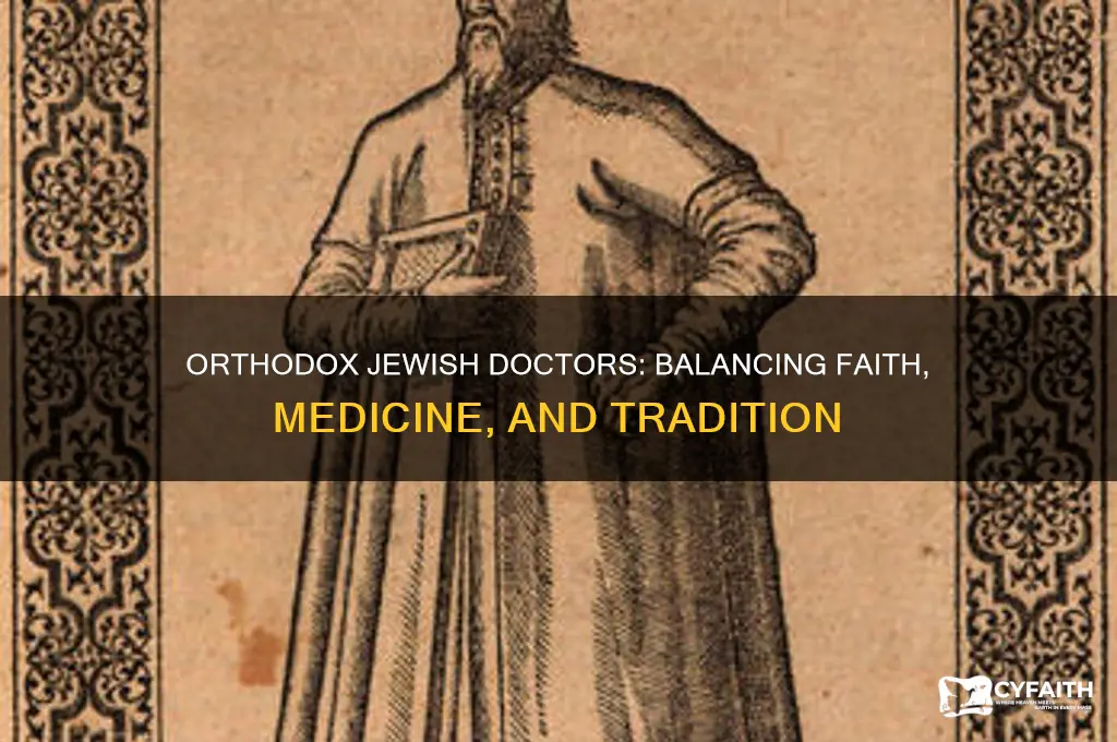 are there orthodox jewish doctors