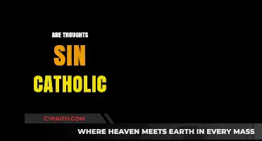 Are Thoughts Sin in Catholicism? Exploring Moral Theology and Conscience