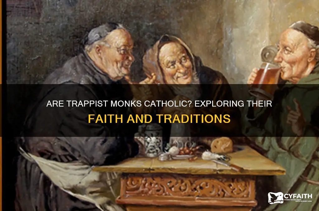 are trappist monks catholic
