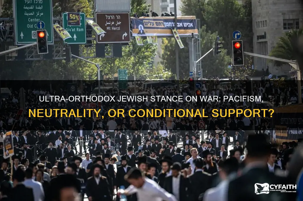 are ultra orthodox jews against war