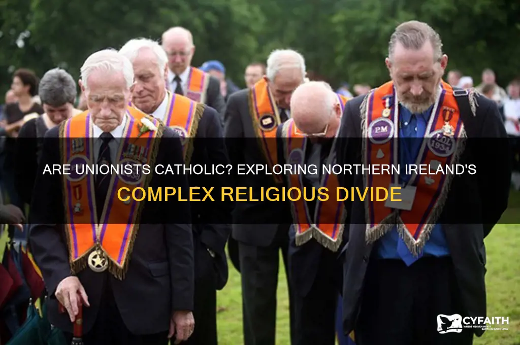 are unionists catholic