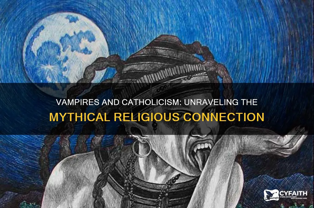 are vampires catholic