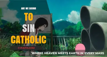 Sin and the Catholic: Bound or Free?
