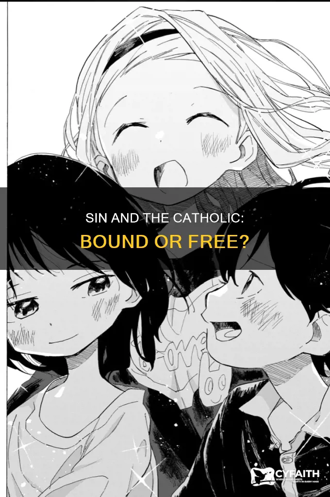 are we bound to sin catholic