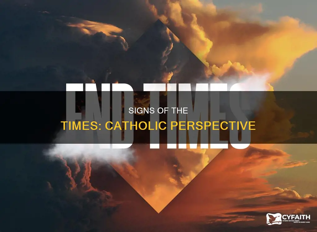 are we in end times catholic
