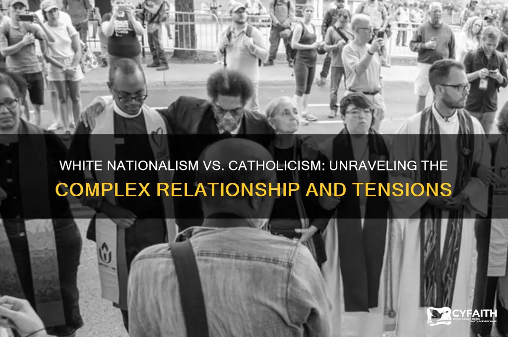 are white nationalists anti catholic