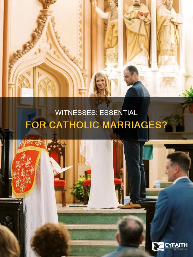 are witness neeeded in a catholic marriage