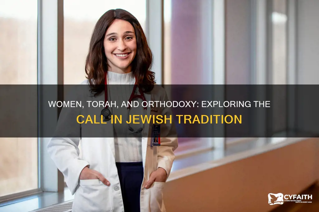 are women called to the torah and orthodox
