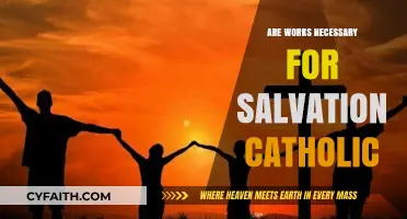 Salvation and Works: The Catholic View