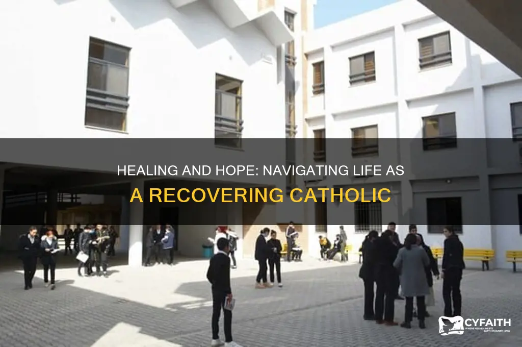 are you a recovering catholic