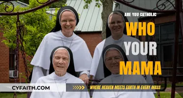 Catholic Upbringing: Mama's Influence