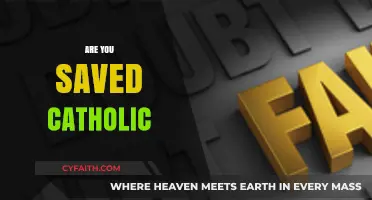 Are You Saved? Exploring Catholic Salvation and Faith Essentials