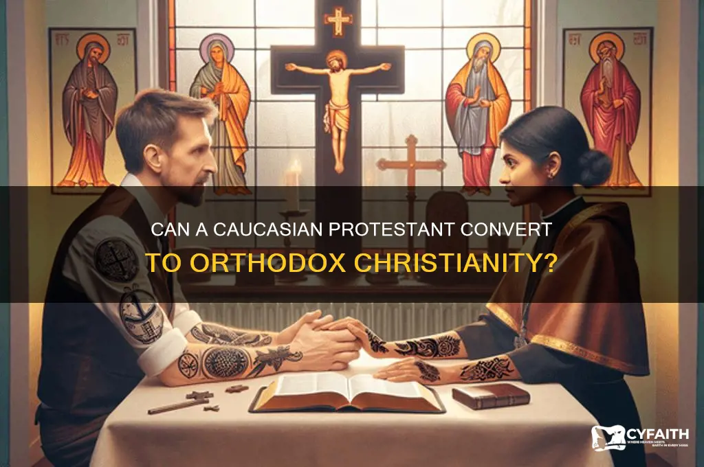 can a cacasuian protasent convert to orthodox