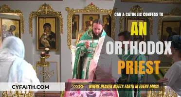 Can Catholics Confess to Orthodox Priests? Exploring Inter-Church Practices
