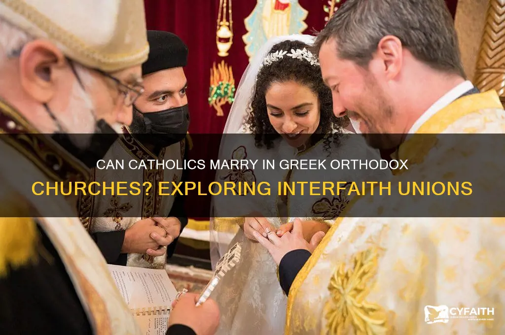 can a catholic get married in a greek orthodox church