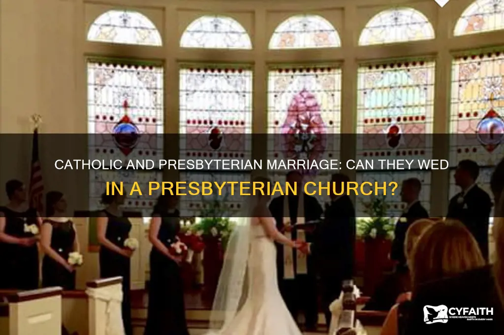 can a catholic get married in a presbyterian church