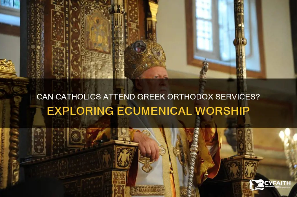 can a catholic go to a greek orthodox church