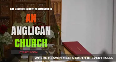 Can Catholics Receive Communion in Anglican Churches? Exploring Interfaith Practices